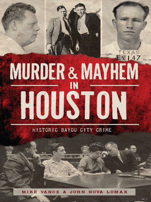 Title details for Murder & Mayhem in Houston by Mike Vance - Wait list